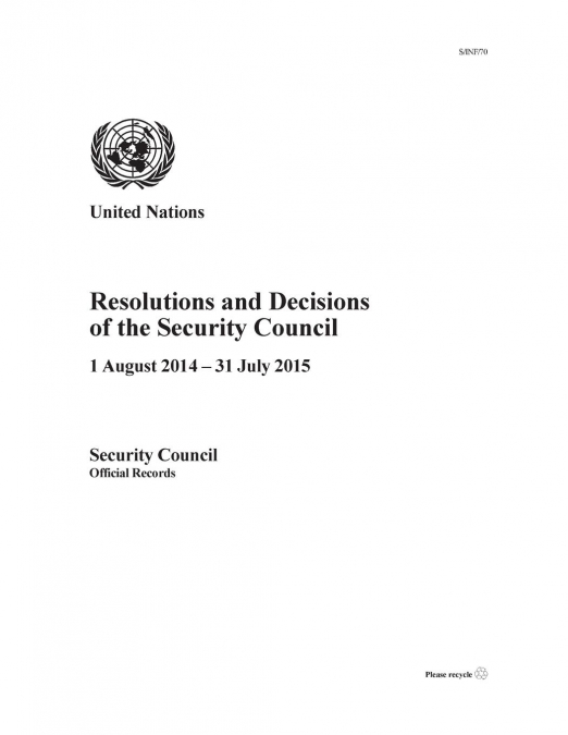 Resolutions and Decisions of the Security Council 2014-2015