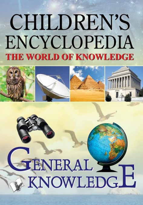 Children’S Encyclopedia - General Knowledge