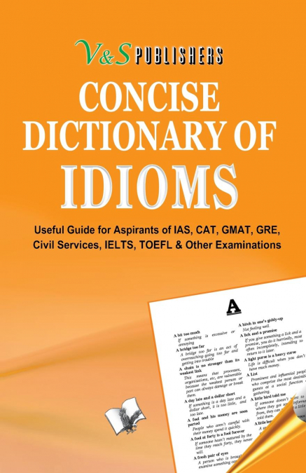 Concise Dictionary of Idioms