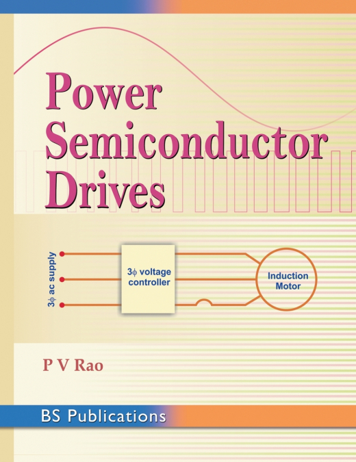 Power Semiconductor Drives
