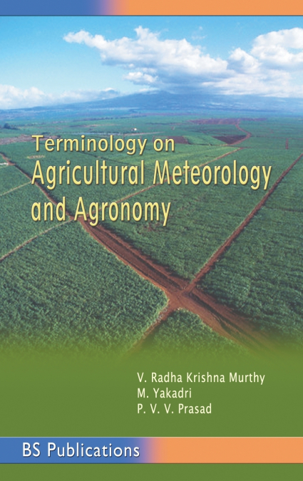 Terminology on Agricultural Meteorology and Agronomy