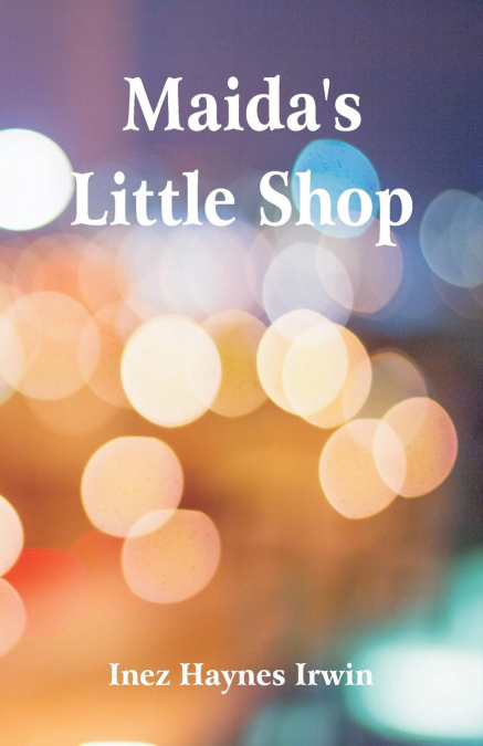 Maida’s Little Shop