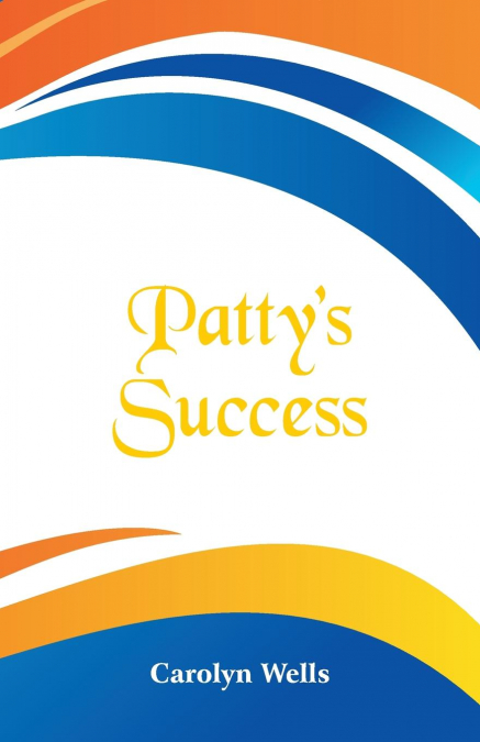Patty’s Success