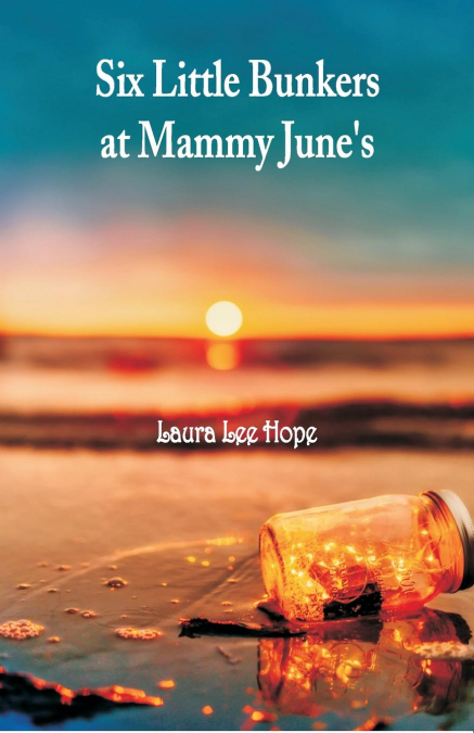 Six Little Bunkers at Mammy June’s