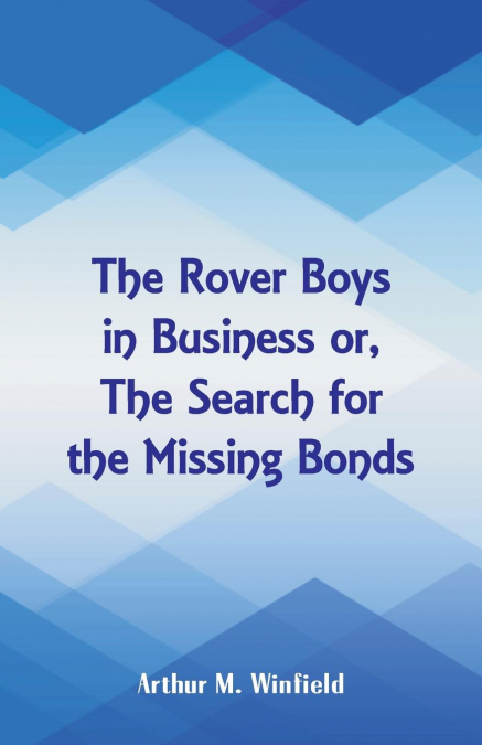 The Rover Boys in Business