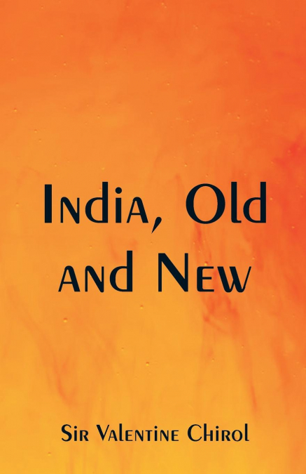 India, Old and New