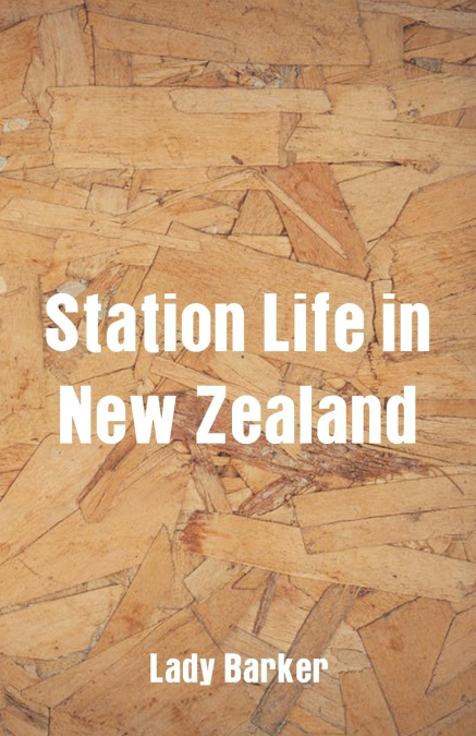 Station Life in New Zealand