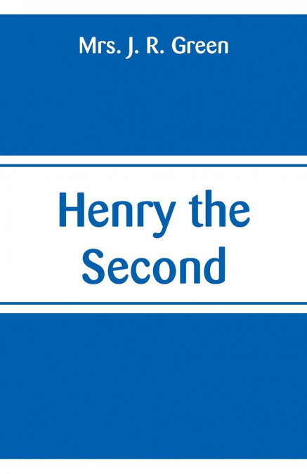 Henry the Second