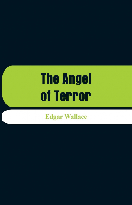 The Angel of Terror