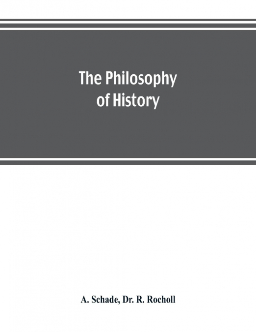 The philosophy of history