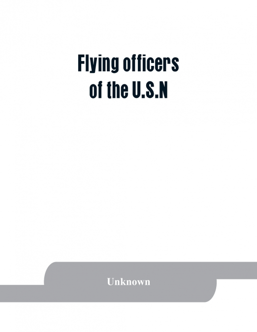 Flying officers of the U.S.N