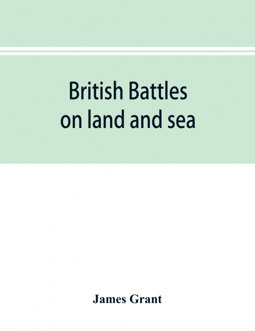 British battles on land and sea