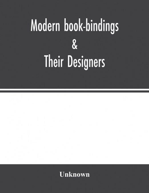 Modern book-bindings &; their designers