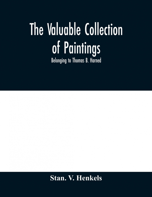 The valuable collection of paintings