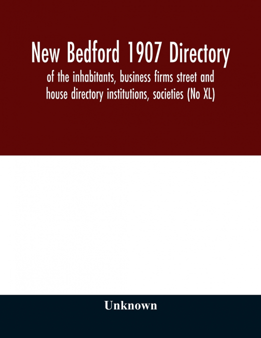 New Bedford 1907 directory