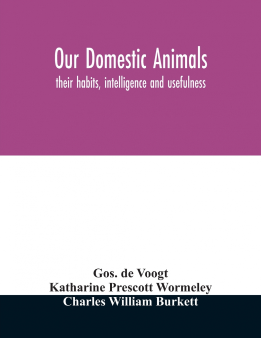 Our domestic animals