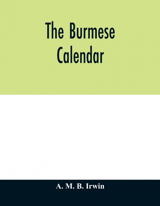 The Burmese calendar