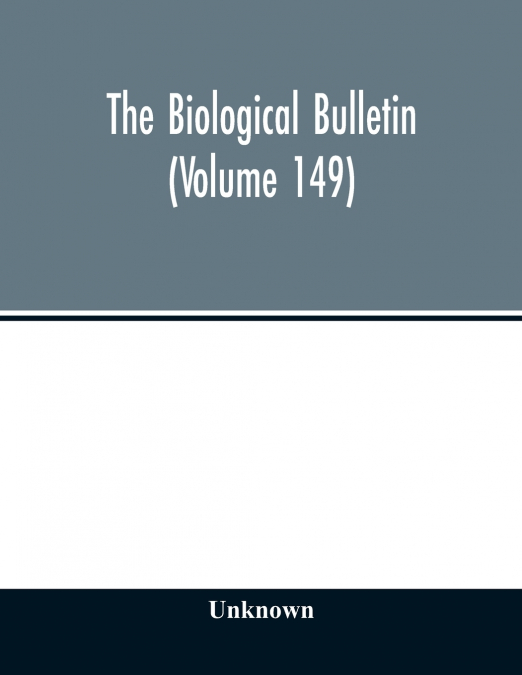 The Biological bulletin (Volume 149)