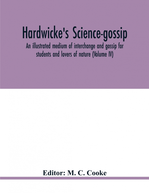 Hardwicke’s science-gossip