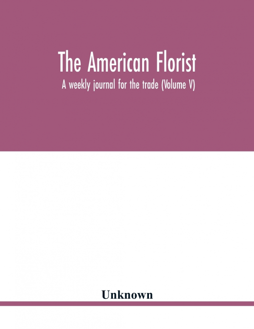The American florist