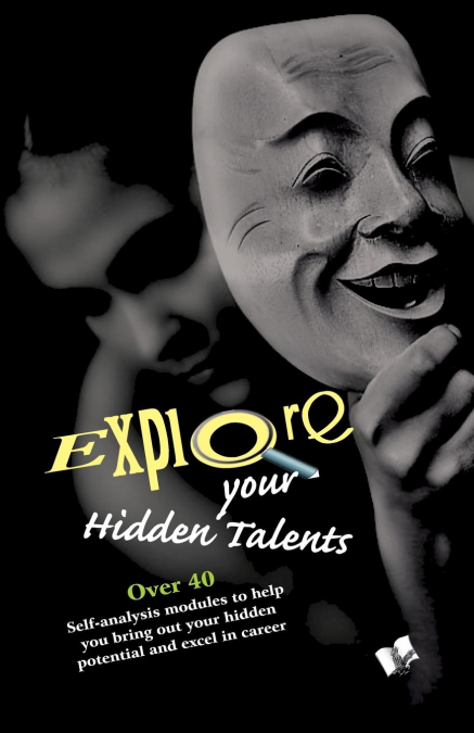 Explore Your Hidden Talents