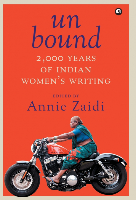 UN BOUND 2000 YEARS OF INDIAN WOMEN’S WRITING