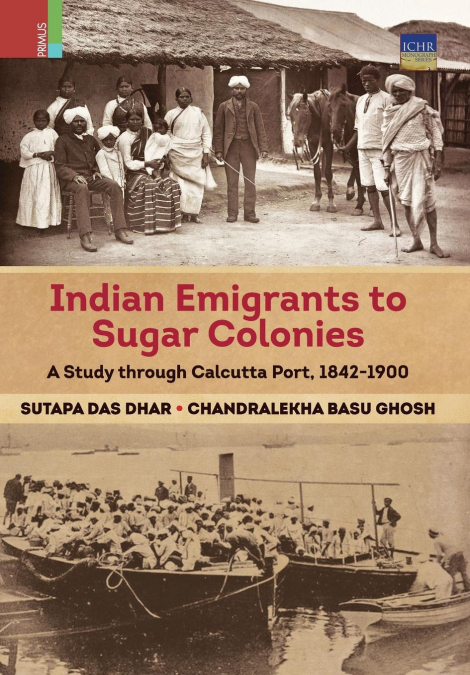 Indian Emigrants to Sugar Colonies