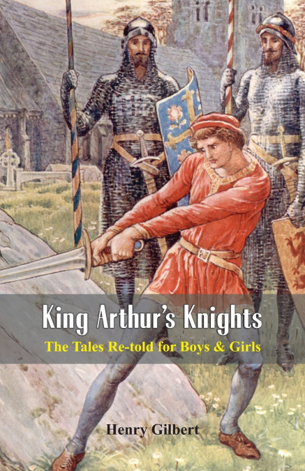 King Arthur’s Knights