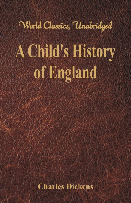 A Child’s History of England