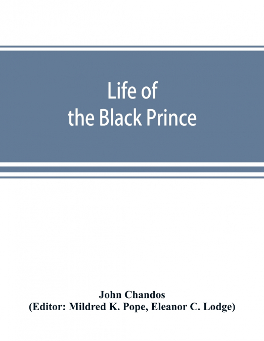 Life of the Black Prince