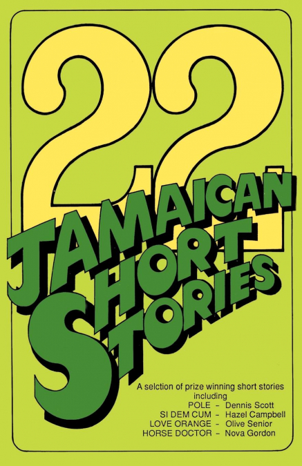 22 Jamaican Short Stories