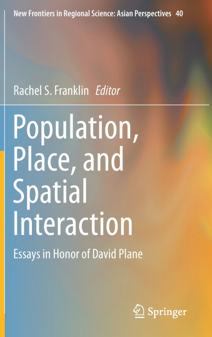 Population, Place, and Spatial Interaction