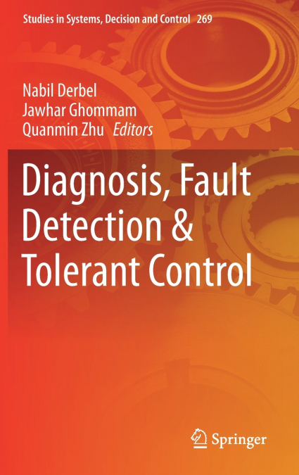 Diagnosis, Fault Detection & Tolerant Control