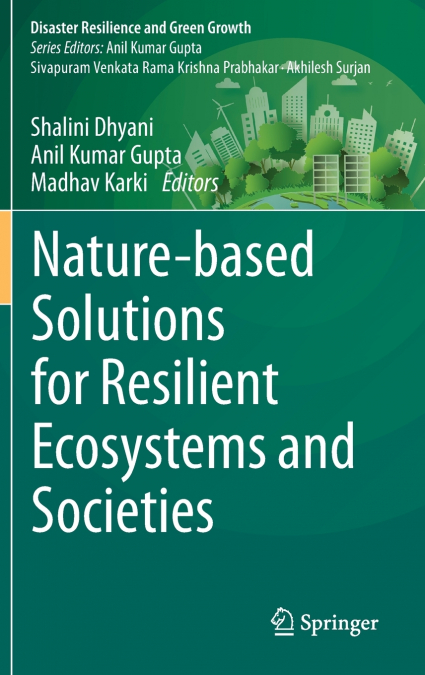 Nature-based Solutions for Resilient Ecosystems and Societies