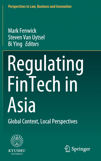 Regulating FinTech in Asia