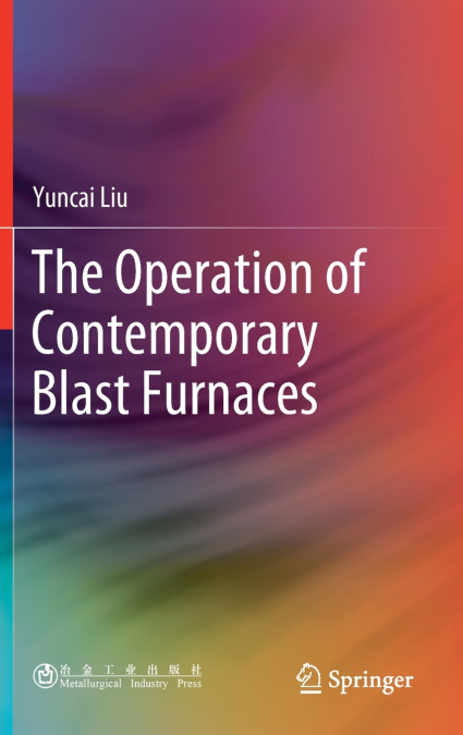 The Operation of Contemporary Blast Furnaces