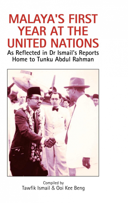 Malaya’s First Year at the United Nations