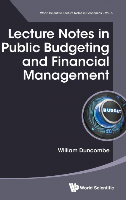 Lecture Notes in Public Budgeting and Financial Management