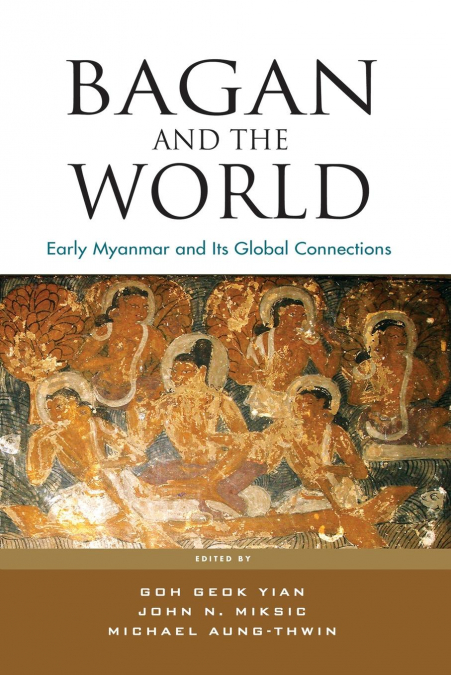 Bagan and the World