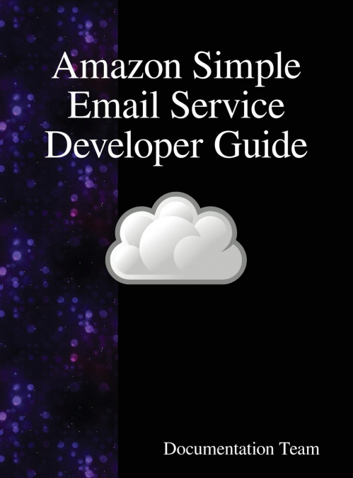 Amazon Simple Email Service Developer Guide