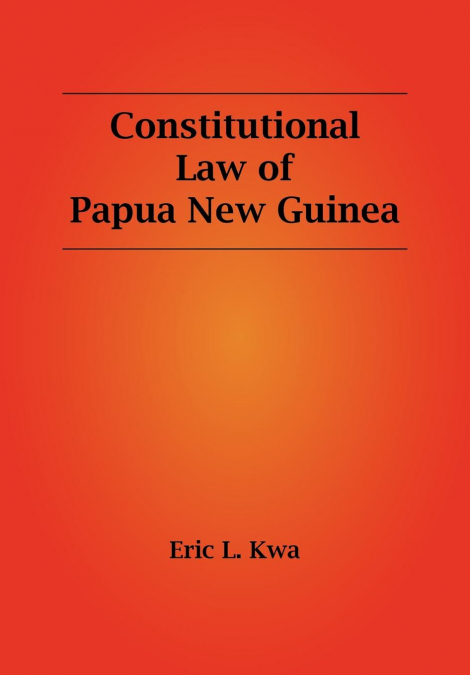 Constitutional Law of Papua New Guinea