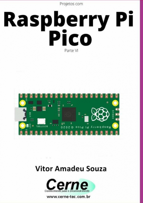 Projetos Com Raspberry Pi Pico  Parte Vi