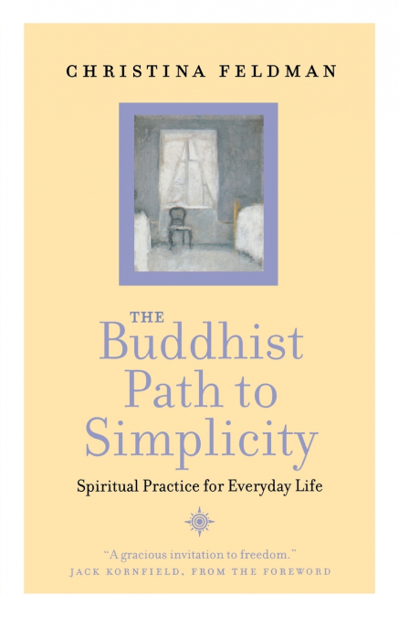 The Buddhist Path to Simplicity