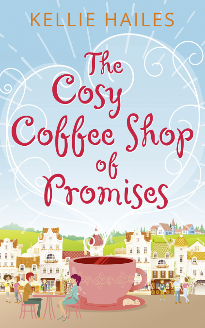 The Cosy Coffee Shop of Promises