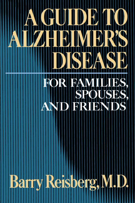 Guide to Alzheimer’s Disease