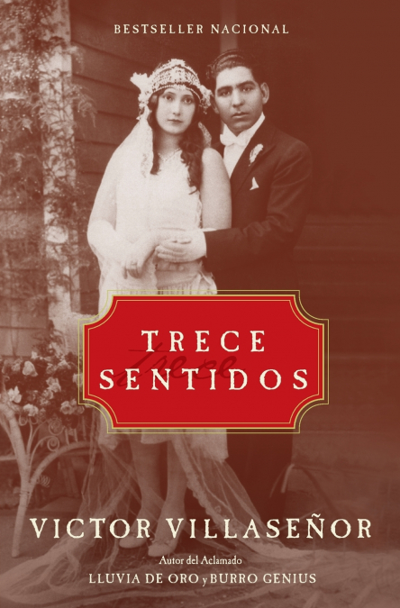 El Trece Sentidos = Thirteen Senses
