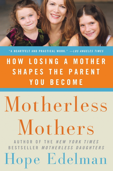 Motherless Mothers