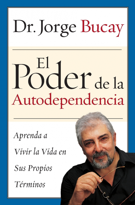 El Poder de la Autodependencia