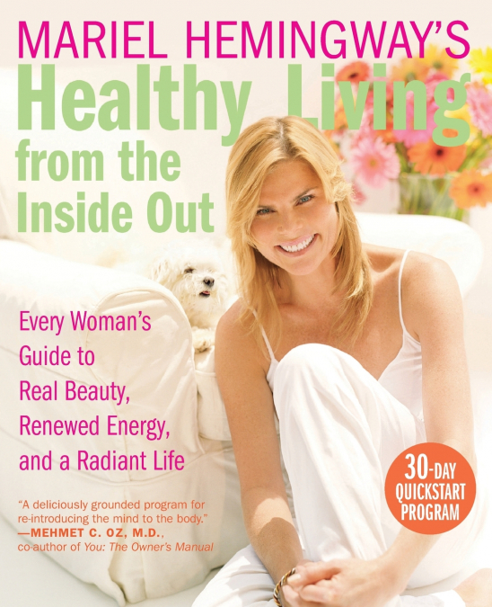 Mariel Hemingway’s Healthy Living from the Inside Out