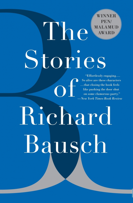 Stories of Richard Bausch, The